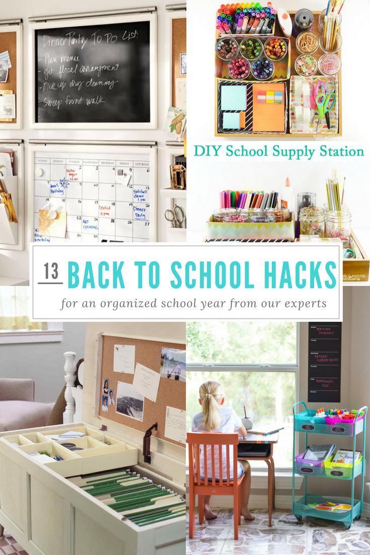 13 Powerful Back to School Organizing Hacks to Change Your Life