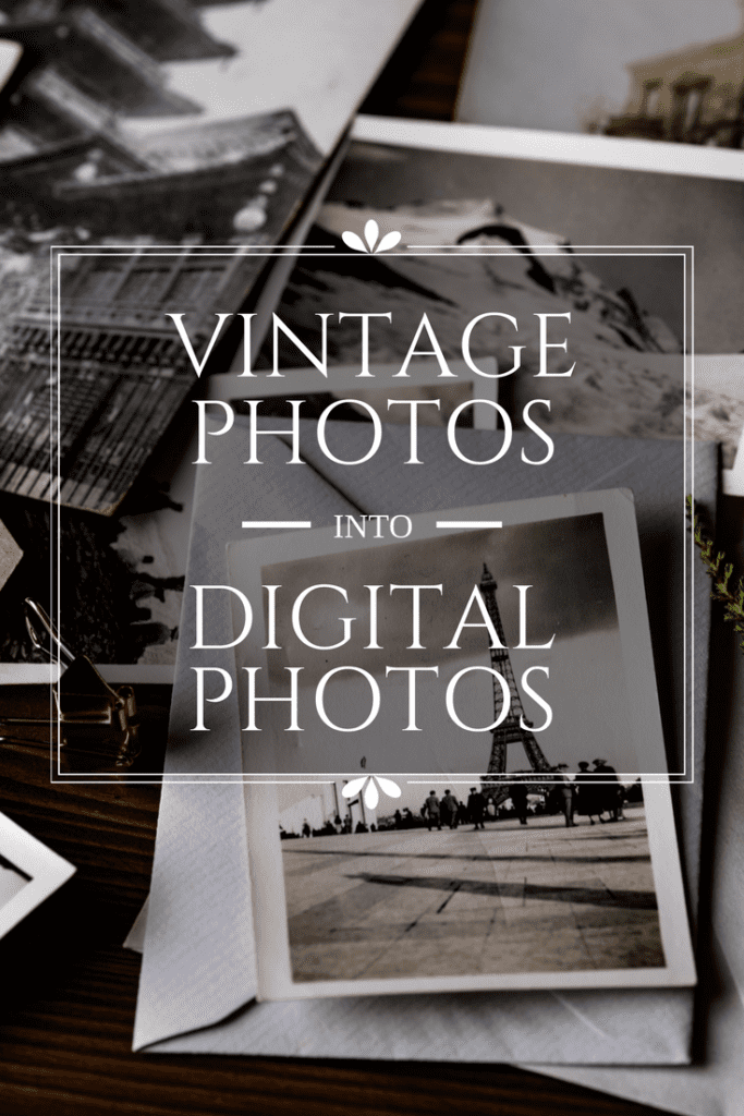 Start turning your vintage old photos into digital images